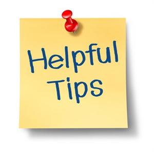 Helpful Tips 